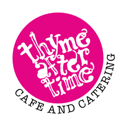 THYME AFTER TIME CAFE AND CATERING